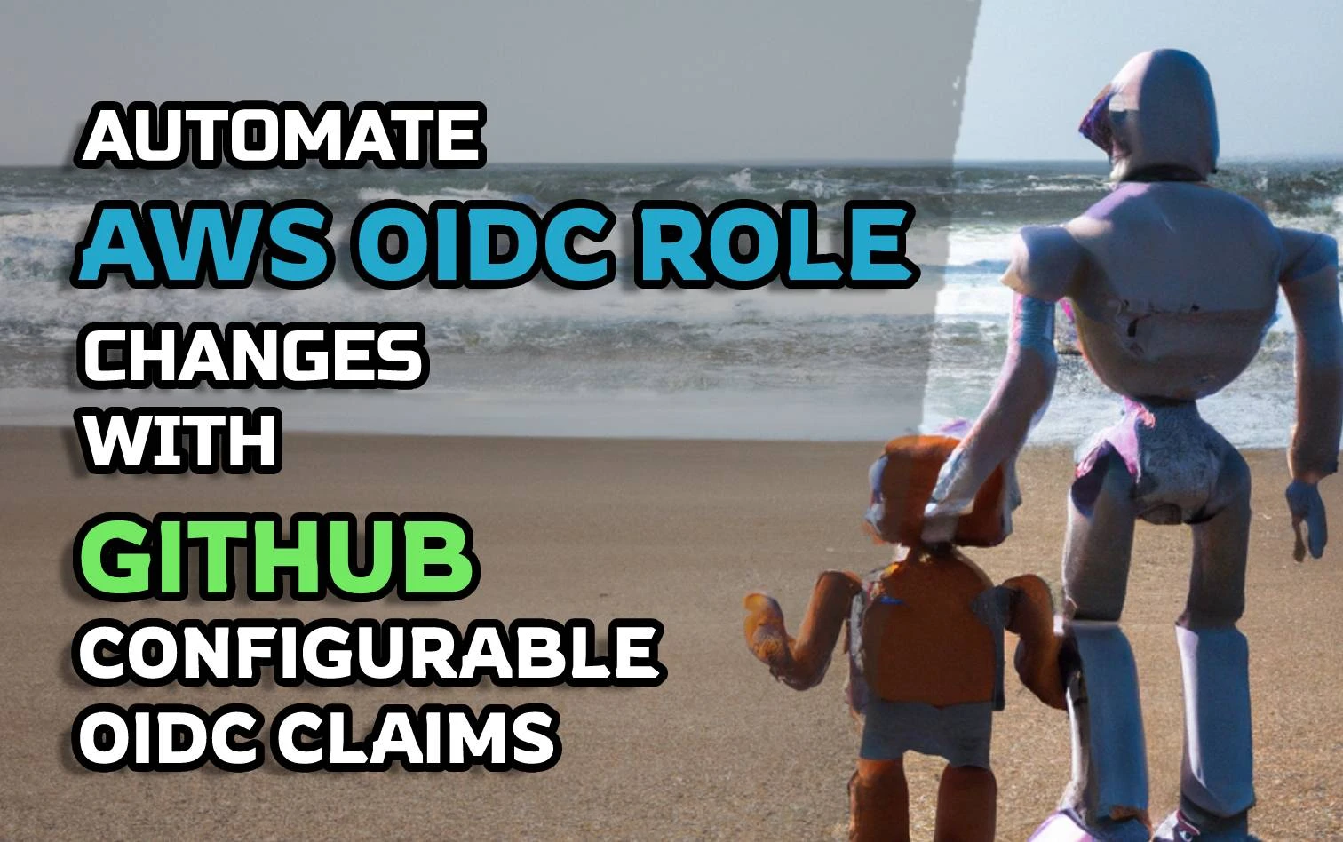 Automate AWS OIDC Role Changes with GitHub Configurable OIDC Claims