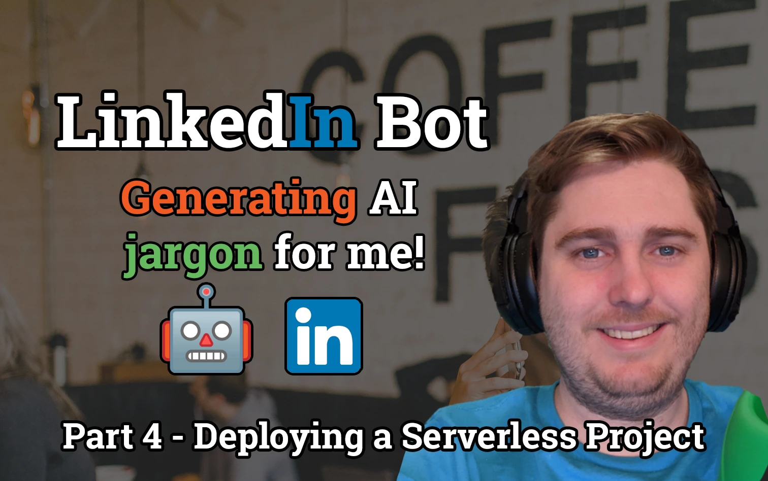 LinkedIn Professional - Deploying a Serverless project