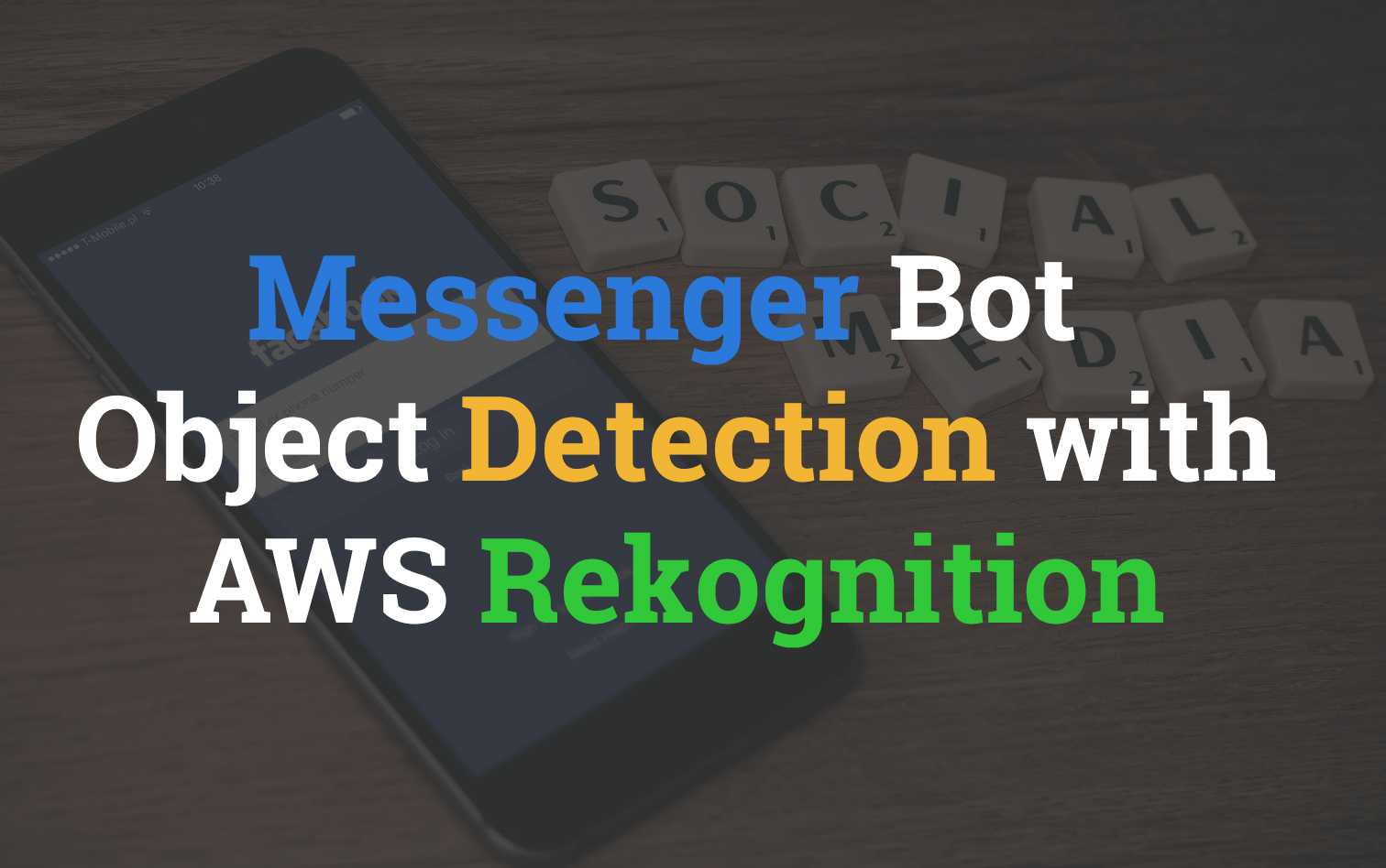 Object Detecting Facebook Messenger Bot