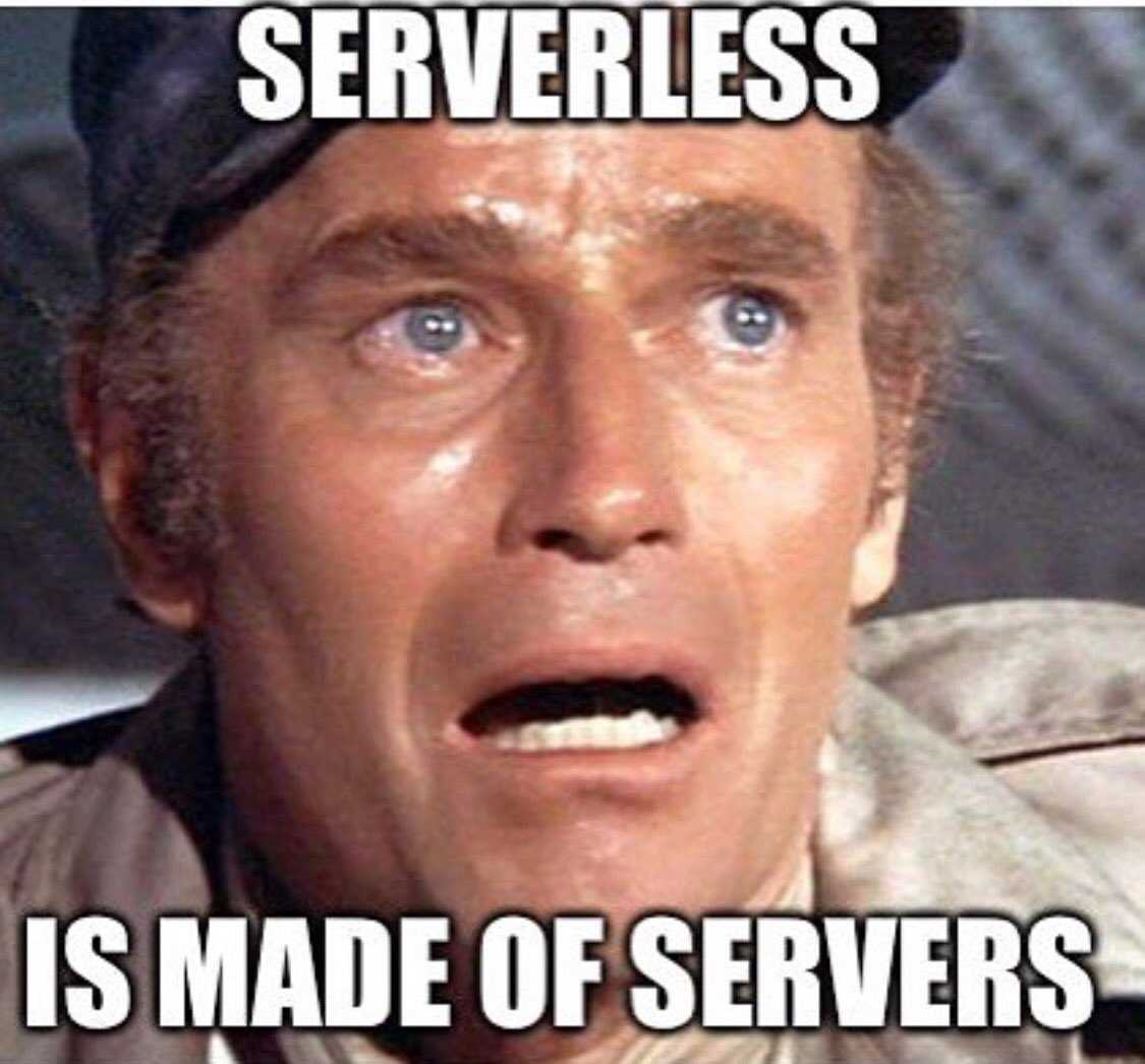 Serverless is made of servers
